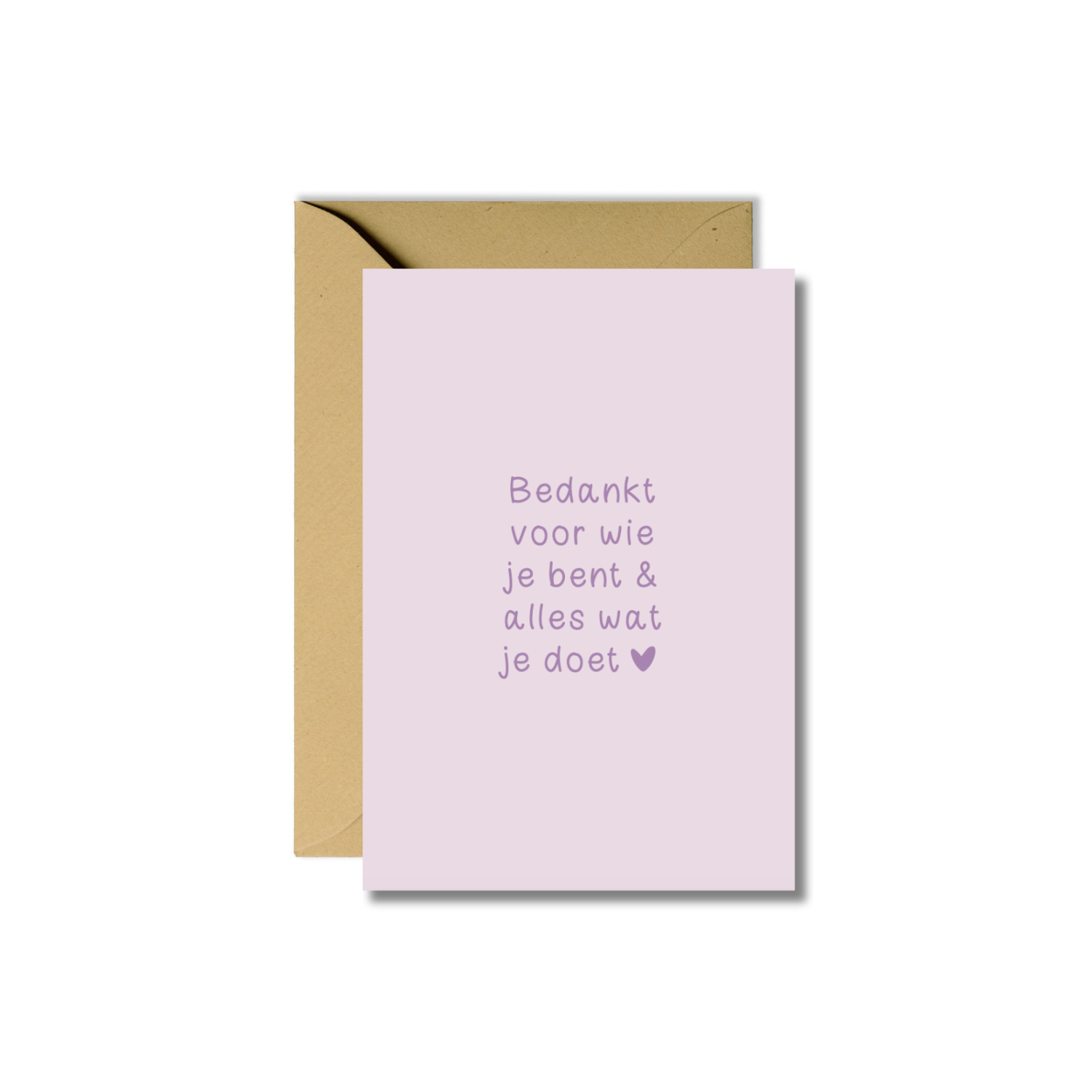 Wenskaart | Bedankt voor wie je bent