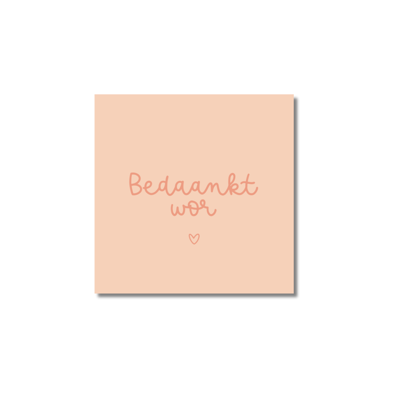 Ansichtkaart Venrays dialect | Bedaankt wor